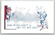 Comic Card, Cheer Up the Worst is Not Yet But Soon, UDB 1909 picture