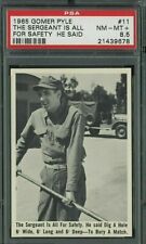 1965 Fleer Gomer Pyle #11 The Sergeant Is All For Safety PSA 8.5 NM-MT+ picture