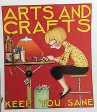 Mary Engelbreit Handmade Magnet-Arts And Crafts Keep Me Sane picture