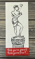 VTG A Rust Craft Fun N’ Frolic Card Valentine Statue Card Think You’re Grand?  picture
