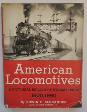 AMERICAN LOCOMOTIVES 1900-1950 by Edwin P Alexander - 1950 picture