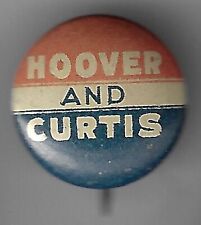 Dinky 1928 Herbert Hoover Charles Curtis Presidential Campaign Names Litho Pin picture