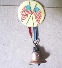 ANTIQUE PINBACK PIN BROOCH ADVERTISING BADGE BUTTON- Liberty Bell & U.S. Flag picture