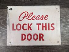 Vintage Please Lock This Door Metal/Tin Sign Red White Graphics Unique/Rare picture