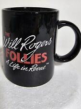 VTG The Will Rogers Follies 10 Oz Coffee Cup Mug A  Life In Revue picture