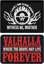 Witness Me Brother Brave Valhalla Forever I Live Die Patch |2PC Hook Back 3