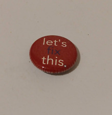 Let's Fix This Small Button Lapel Pin picture