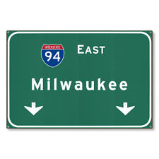36x24 Metal Art Decor Milwaukee Wisconsin STEEL Highway Sign Interstate 94 E WI picture