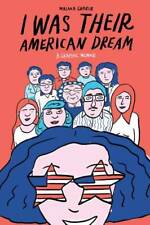 I Was Their American Dream: A Graphic Memoir - Paperback - GOOD picture