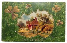 Irish Postcard Erin Go Bragh Village Home Scene Gilt Clovers Emb. PM 1909 picture