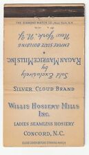 MATCHBOOK COVER - WILLIS HOSIERY MILLS - CONCORD NORTH CAROLINA - SILVER CLOUD picture