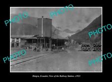 OLD LARGE HISTORIC PHOTO HUIGRA ECUADOR THE RAILWAY STATION c1923 picture