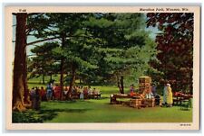 c1940 Marathon Park Picnic People Trees Wausau Wisconsin WI Vintage Postcard picture