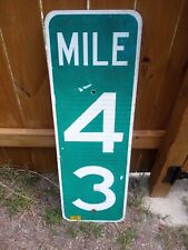 Real  road,street,mile marker  43 sign. Aluminum. Used condition Large 12