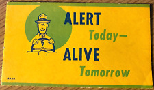 1930s AUTOMOTIVE BLOTTER CARD vintage driver safety ALERT TODAY - ALIVE TOMORROW picture