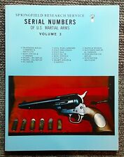 (NOS) Springfield Research Service Serial Numbers of U.S. Martial Arms Volume 3 picture