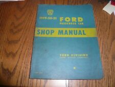 1949 50 51 Ford Passenger Car Shop Manual - Vintage - Form 7098-A picture