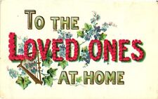 Vintage Postcard- To The Loved Ones picture