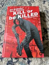 KILL OR BE KILLED - DELUXE EDITION - by ED BRUBAKER & Phillips - Image Hardcover picture