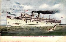 Vintage Postcard- . STEAMSHIP ROOSEVELT CHICAGO MICHIGAN. Posted 1909 picture