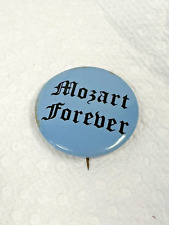 Vintage Mozart Forever pin Button pinback 1.25 inch picture