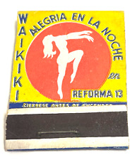 Vintage Matchbook Collectible Ephemera Waikiki CLUB DE MEDIANOCHE Mexico picture
