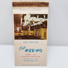 Vintage Matchcover Cafe Mee-Ho Sherbrooke Quebec Canada picture