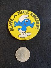 1979 Smurf Have A Nice Day Pinback Button picture