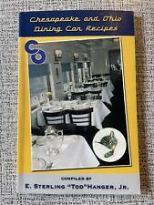 Chesapeake and Ohio Dining Car Recipes by Chesapeake & Ohio Historical... picture