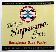 IRTP South Bethlehem DeLUXE SUPREME BEER label PA 32oz picture