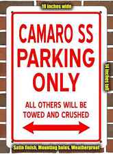 Metal Sign - CAMARO SS PARKING ONLY- 10x14 inches picture