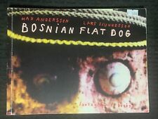 2006 BOSNIAN FLAT DOG by Max Andersson SC FN 6.0 1st Fantagraphics picture