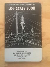 Vintage Log Scale Book Logging Logger Lumberjack American Chain & Cable Company picture