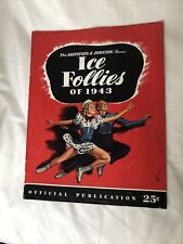 1943 PROGRAM - THE SHIPSTADS & JOHNSON ICE FOLLIES OF 1943 picture