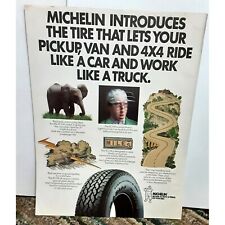 1986 Michelin Tires Ride Like A Car Work Like A Truck Original Print ad 80s picture