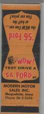Matchbook Cover - 1956 Ford Dealer - Modern Motor Sales Maquoketa, IA picture