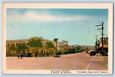 Tijuana Baja California Mexico Postcard The Federal Building c1940's Posted picture