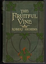 The Fruitful Vine(Robert Hichens)Hardcover Book/A. L. Burt Company-1911 picture