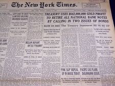 1935 MAR 11 NEW YORK TIMES TREASURY USES GOLD PROFIT RETIRE BANK NOTES - NT 1859 picture