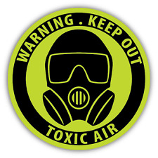Keep Out Toxic Air Warning Sign Car Bumper Sticker Decal 5