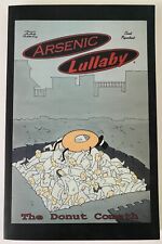 Arsenic Lullaby The Donut Cometh by Douglas Paszkiewicz 2005 Book - Excellent picture