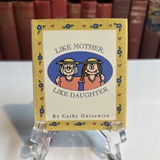 1993 Like Mother, Like Daughter by Cathy Guisewite..Hardcover picture