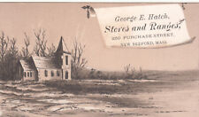 George E HAtch Stoves & Ranges New Bedford MA House Lake Vict Card c1880s picture