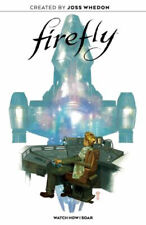 Firefly Original Graphic Novel: Watch How I Soar Hardcover picture