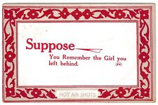 SUPPOSE You Remember the Girl you left behind Vtg 1910 HOT AIR SHOTS 34 Postcard picture