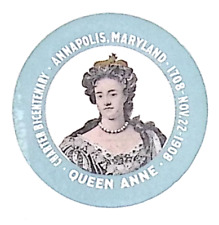 1908 QUEEN ANNE Charter Bicentenary ANNAPOLIS MD Celluloid Pinback ARTWORK picture