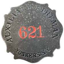 RARE - Early 1900's WWl Era Auxiliary Fireman Badge YONKERS NEW YORK 621 picture