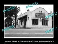 OLD 8x6 HISTORIC PHOTO OF FULLERTON CALIFORNIA PACIFIC ELECTRIC STATION c1950 picture