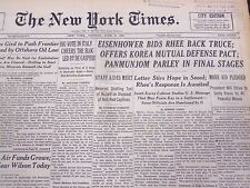 1953 JUNE 8 NEW YORK TIMES - EISENHOWER BIDS RHEE BACK TRUCE - NT 4442 picture