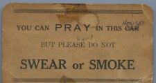Vintage 1920's Trolley Car Card Hand Out You Can Pray but do not Swear or Smoke picture